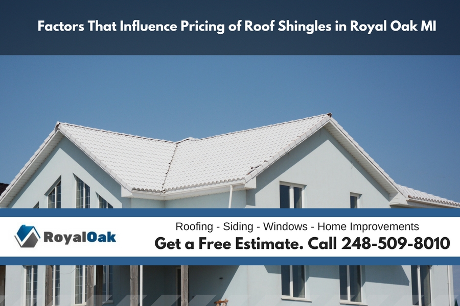 Factors That Influence Pricing of Roof Shingles in Royal Oak Michigan