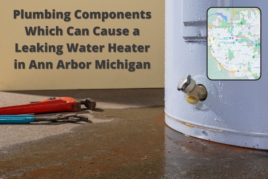 Water Heater Leaks Ann Arbor MI